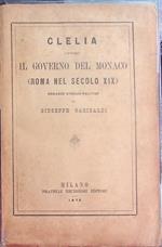 Clelia: il governo del monaco (Roma nel secolo XIX): romanzo storico politico