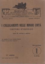 I collegamenti nelle minori unità, criteri d'impiego: Manualetti di tecnica militare