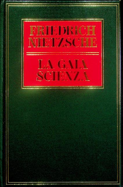 gaia scienza e Idilli di Messina - Friedrich Nietzsche - copertina