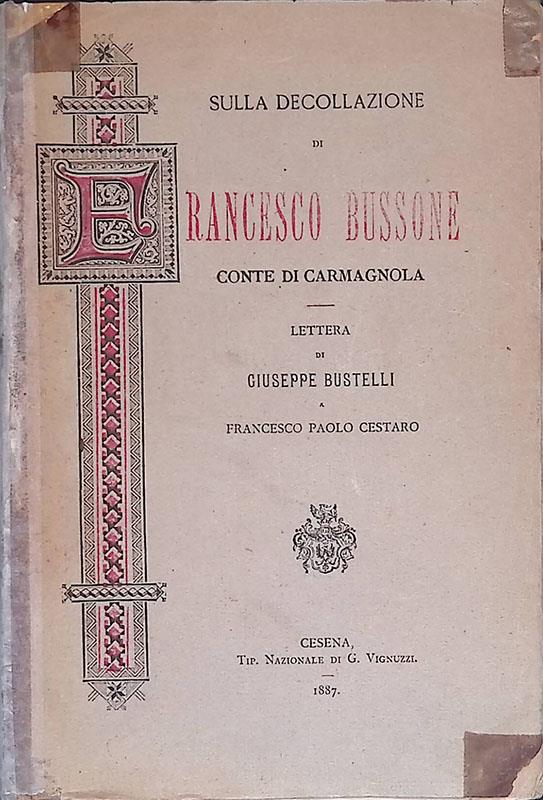 Sulla decollazione di Francesco Bussone Conte di Carmagnola