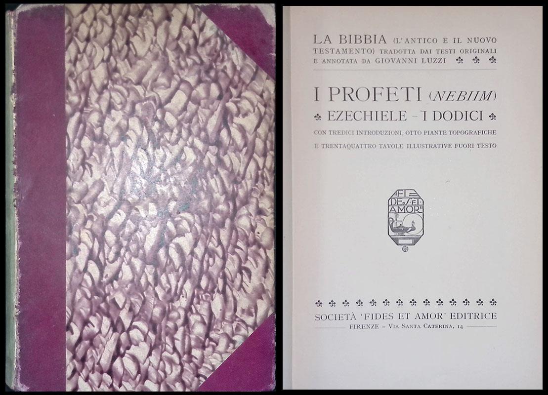 I Profeti - Nebiim. Ezechiele - I Dodici