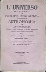 L' universo. Lezioni popolari di filosofia enciclopedica e particolarmente di astronomia e di antropologia cioè intorno ai principi fondamentali di tutte le Scienze, ed in particolare intorno al Cielo ed all'origine e storia dell'uomo. Fascicolo IX