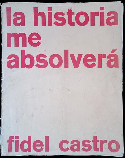 historia me absolverà - Fidel Castro - copertina