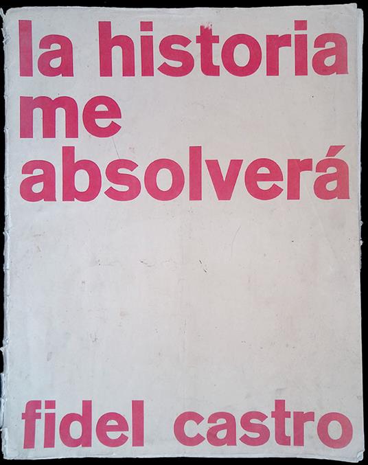 historia me absolverà - Fidel Castro - copertina