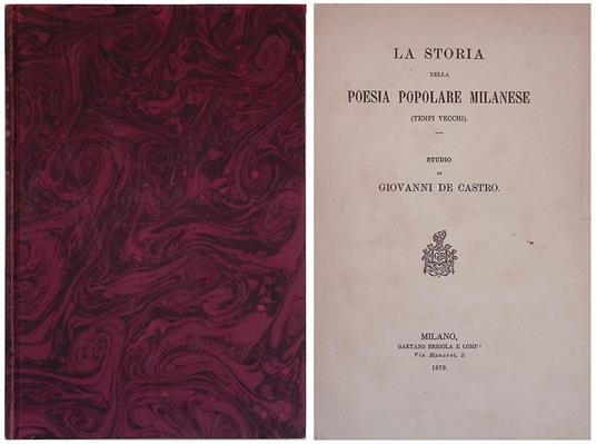 storia nella poesia popolare milanese. Tempi vecchi - Giovanni De Castro - copertina