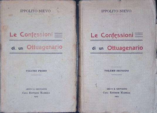 Le Confessioni di un Ottuagenario. Vol. I-II - Ippolito Nievo - copertina