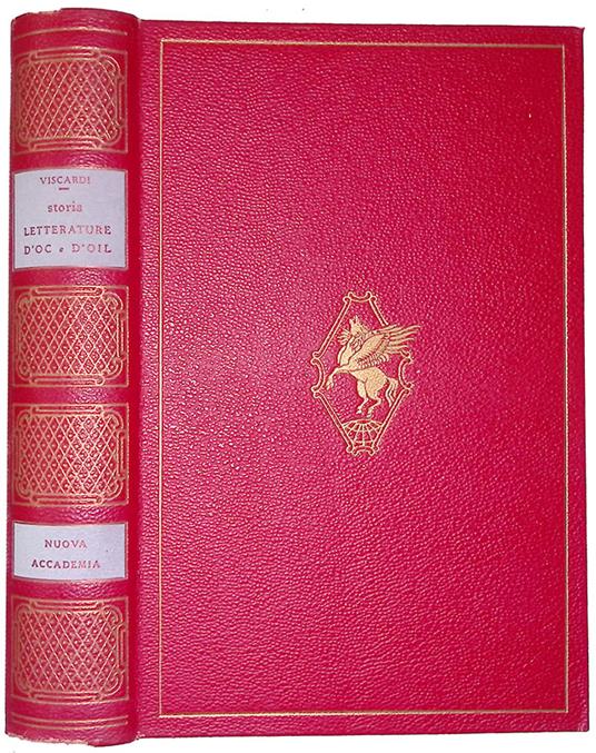 Storia delle Letterature d'Oc e d'Oil - Antonio Viscardi - copertina