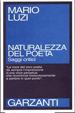 Naturalezza del poeta. Saggi critici