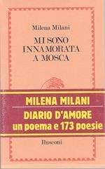 Mi sono innamorata a Mosca