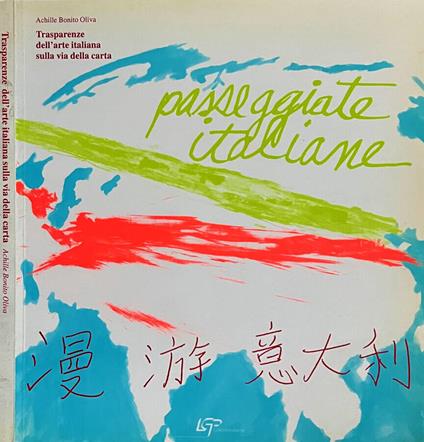 Trasparenze dell'arte italiana sulla via della carta - Achille Bonito Oliva - copertina