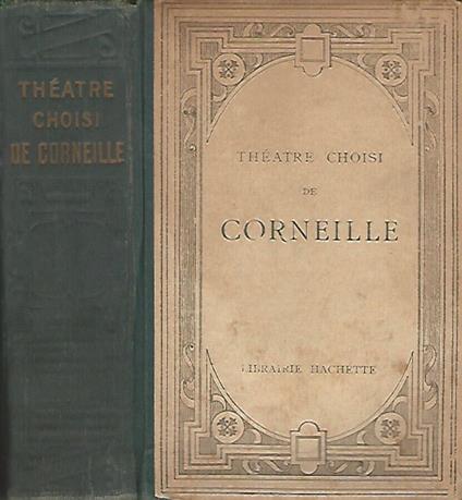 Theatre choisi de Corneille - Pierre Corneille - copertina