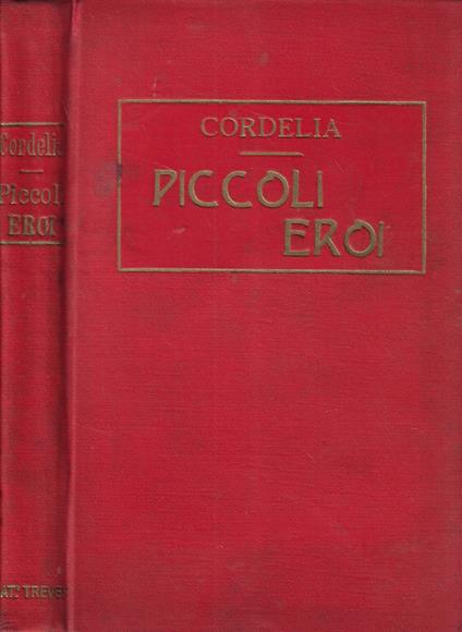 Piccoli eroi - Cordelia - copertina