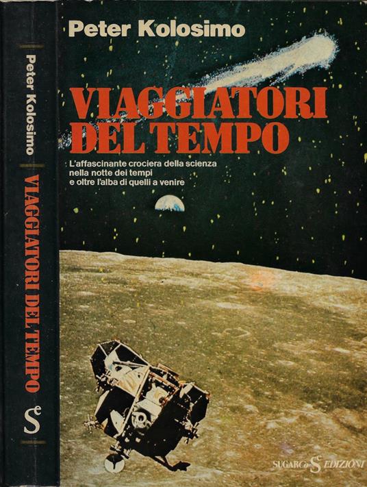 Viaggiatori del tempo - Peter Kolosimo - copertina