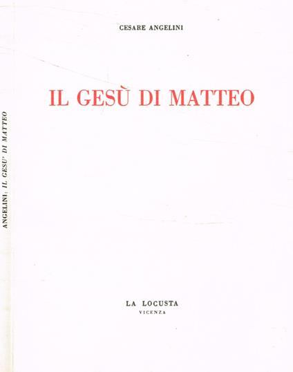 Il Gesù di Matteo - Cesare Angelini - copertina