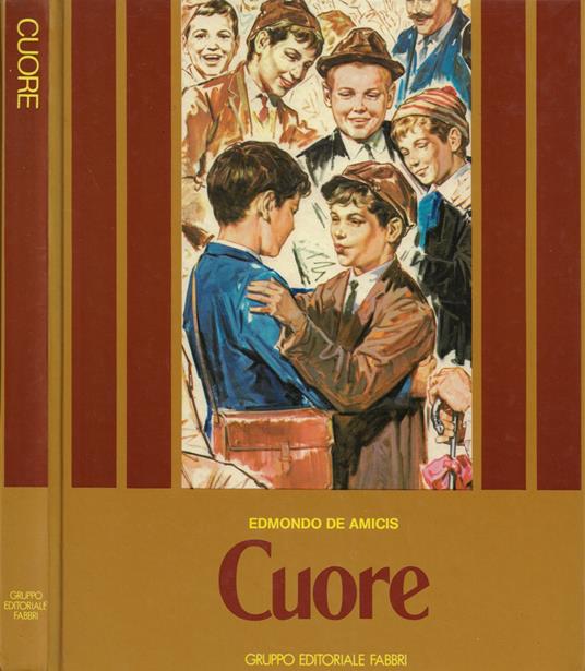 Cuore (edizione integrale) - Edmondo De Amicis - copertina