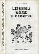 Luigi Guanella. Parabole di un samaritano