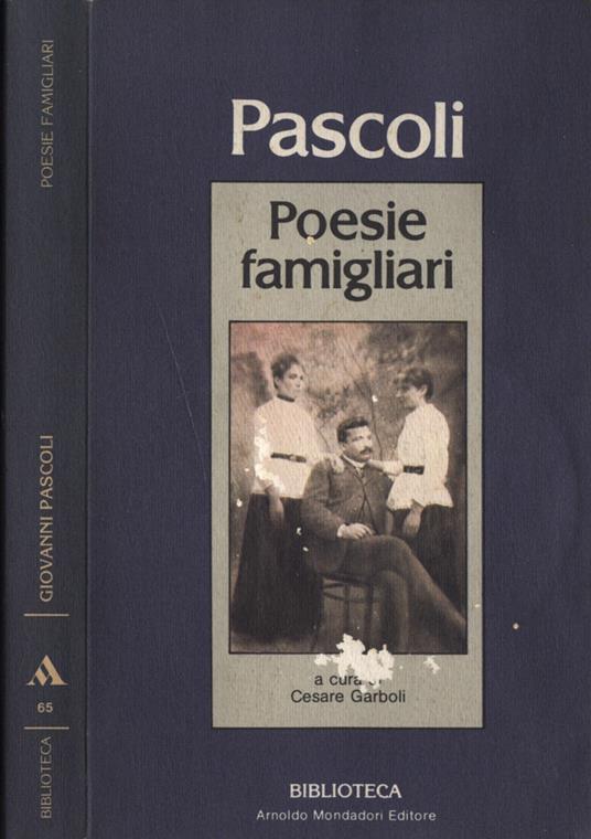 Poesie famigliari - Giovanni Pascoli - copertina