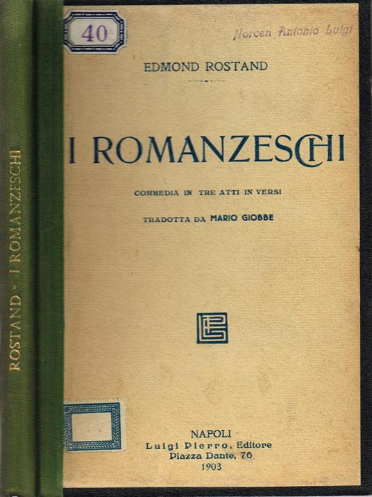 I Romanzeschi - Edmond Rostand - copertina