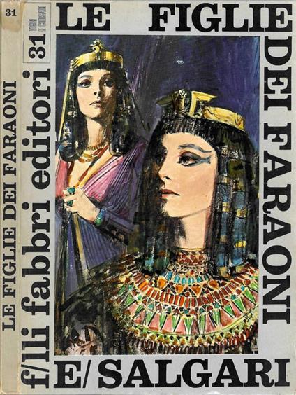 Le figlie dei Faraoni - Emilio Salgari - copertina