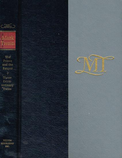 The prince and the pauper. Those extraordinary twins - Mark Twain - copertina