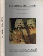 La fabbrica degli attori