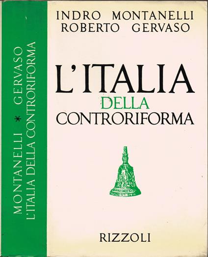 L' Italia della Controriforma - Indro Montanelli - copertina