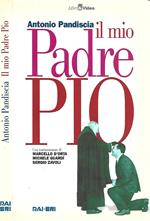 Il mio Padre Pio