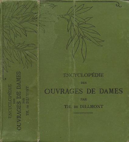 Encyclopédie des Ouvages da Dames - Thérèse de Dillmont - copertina