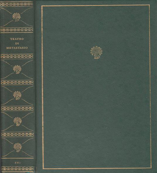 Teatro di Pietro Metastasio - Riccardo Bacchelli - copertina