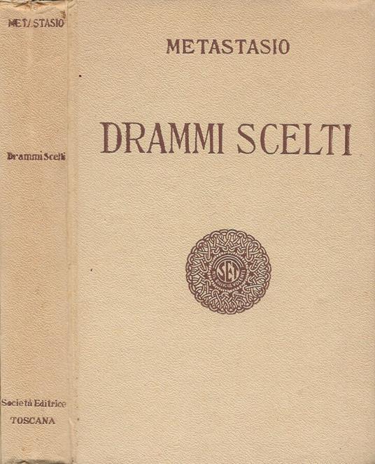 Drammi scelti - Pietro Metastasio - copertina