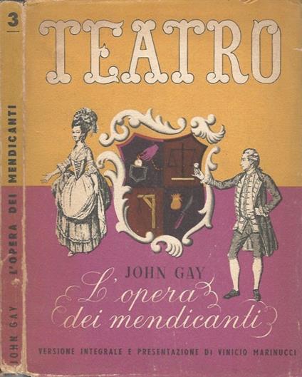 L' opera dei mendicanti (The Beggar's Opera) - John Gay - copertina