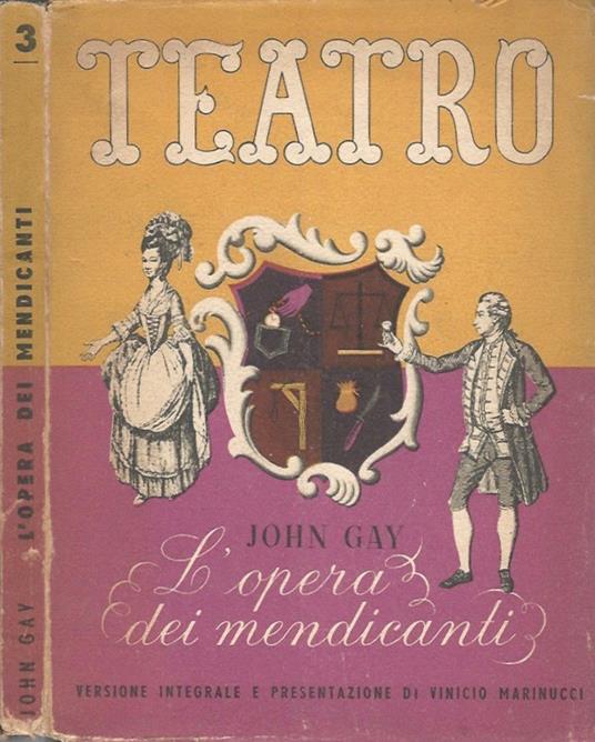 L' opera dei mendicanti (The Beggar's Opera) - John Gay - copertina