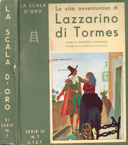 La vita avventurosa di Lazzarino di Tormes - Giuseppe Latronico - copertina