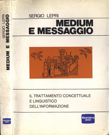 Medium e messaggio - Sergio Lepri - copertina