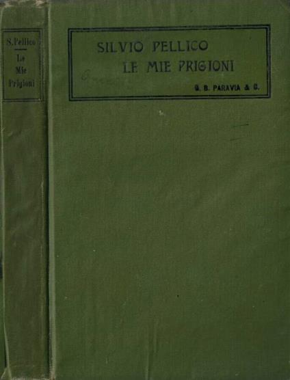 Le Mie Prigioni - Silvio Pellico - copertina