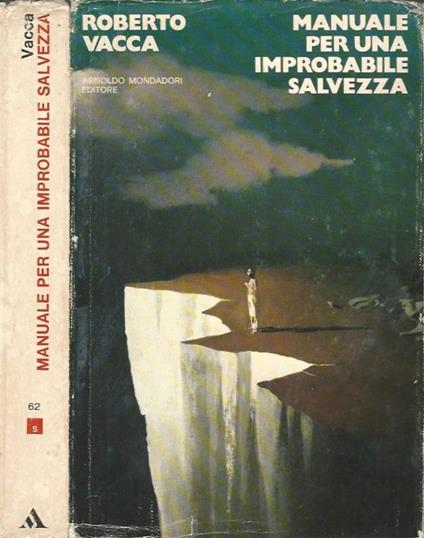 Manuale per una improbabile salvezza - Roberto Vacca - copertina