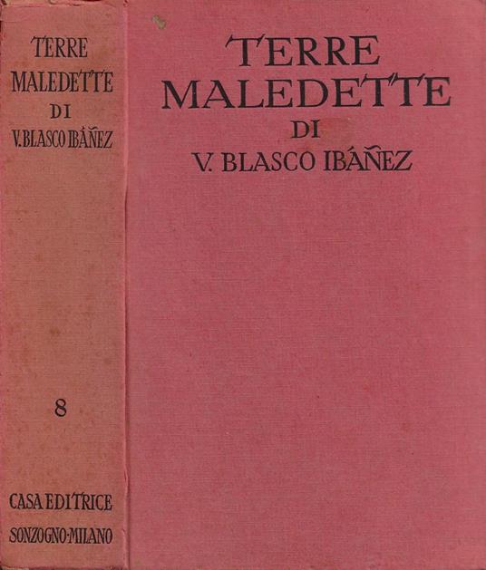 Terre maledette (La Barraca) - Vicente Blasco Ibáñez - copertina