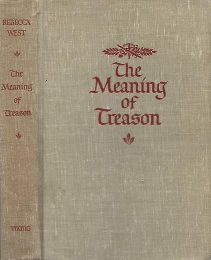 The Meaning of Treason - Rebecca West - copertina
