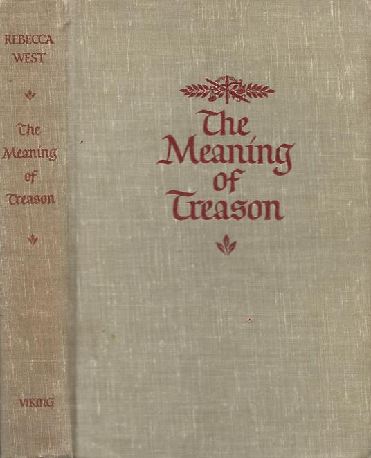 The Meaning of Treason - Rebecca West - copertina