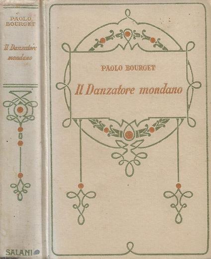 Il Danzatore mondano - Paul Bourget - copertina