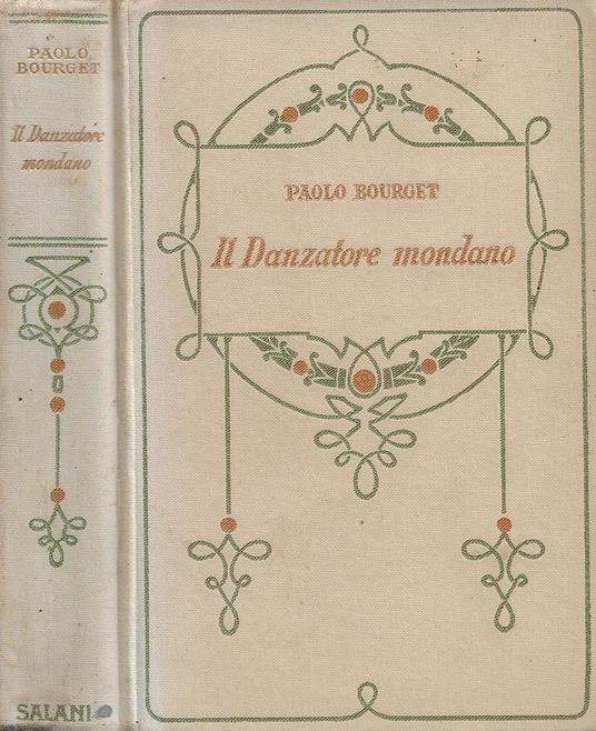 Il Danzatore mondano - Paul Bourget - copertina