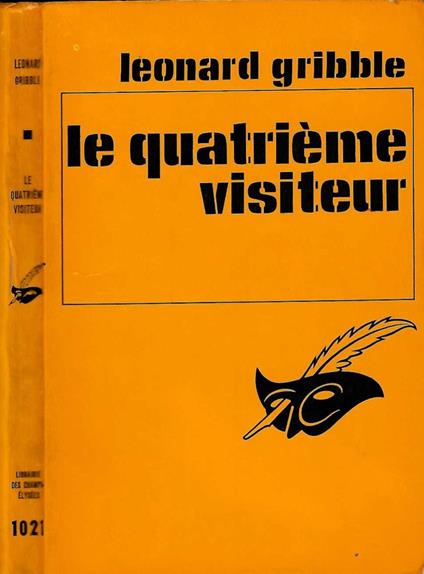 Le quatrième visiteur - Leonard R. Gribble - copertina