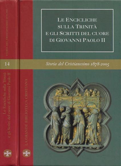 Le Encicliche sulla Trinità e gli Scritti del cuore di Giovanni Paolo II - Elio Guerriero - copertina
