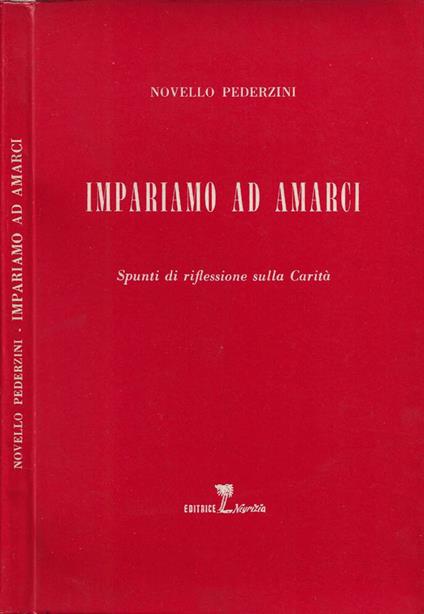 Impariamo ad amarci - Novello Pederzini - copertina