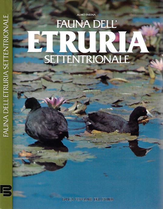 Fauna dell'Etruria Settentrionale - Almo Farina - copertina