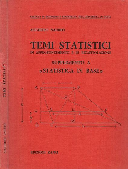 Temi statistici di approfondimento e di ricapitolazione - Alighiero Naddeo - copertina