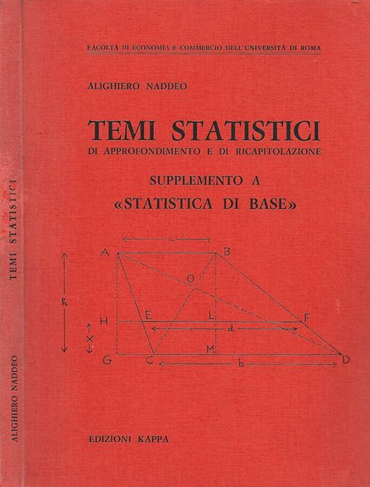Temi statistici di approfondimento e di ricapitolazione - Alighiero Naddeo - copertina