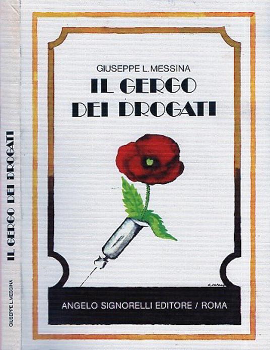 Il gergo dei drogati - Giuseppe L. Messina - copertina