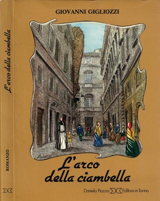 L' arco della ciambella - Giovanni Gigliozzi - copertina