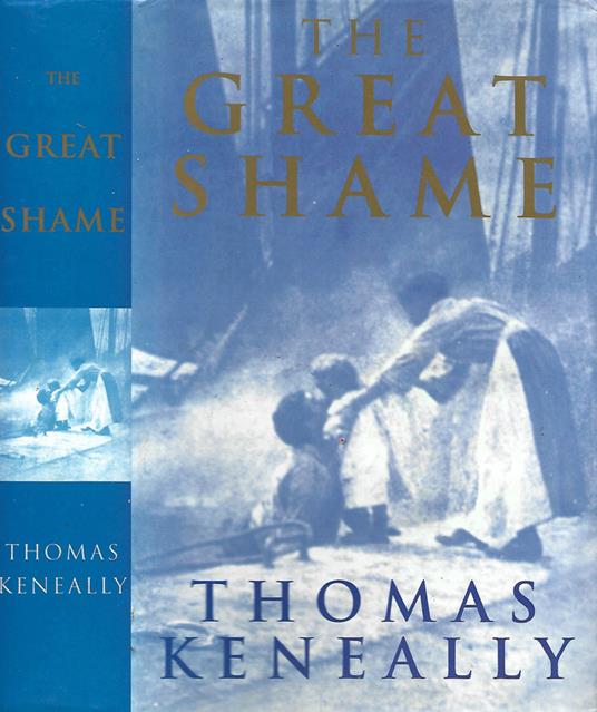 The great shame - Thomas Keneally - copertina